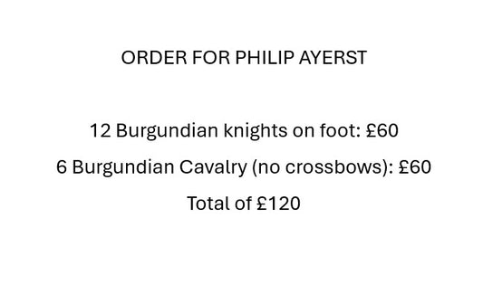BURGUNDIAN ARMY FOR PHILIP AYERST